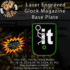 F - It Laser Engraved Aluminum Glock Magazine Base Plates