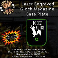 Deeez Nuts Laser Engraved Aluminum Glock Magazine Base Plates