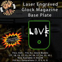 Love Laser Engraved Aluminum Glock Magazine Base Plates