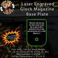 Ephesians 6:13 Laser Engraved Aluminum Glock Magazine Base Plates