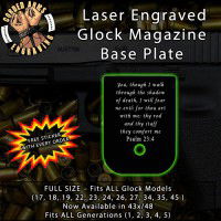 Psalm 23:4 Laser Engraved Aluminum Glock Magazine Base Plates