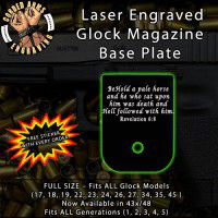 Revelation 6:8  Laser Engraved Aluminum Glock Magazine Base Plates