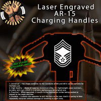 Chief Master Sergeant Laser Engraved Charging Handle