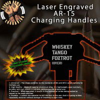 WTF Laser Engraved Charging Handle