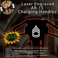 Sergeant First Class E7 Laser Engraved Charging Handle