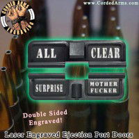 All Clear! Laser Engraved Ejection Port Door