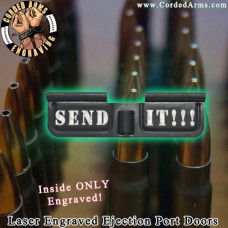 Send It Laser Engraved Ejection Port Door