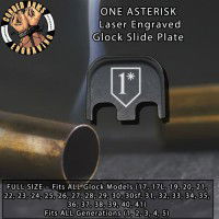 1 Asterisk Laser Engraved Glock Slide Plate