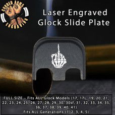 FU Skeleton Hand Laser Engraved Glock Slide Plate