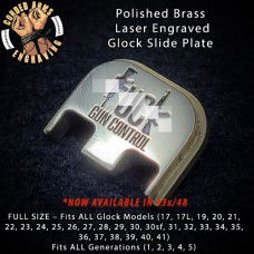 Fuck Gun Control Laser Engraved Glock Slide Plate 