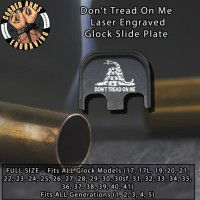 Don't Tread On Me Gadsden Flag Laser Engraved Glock Slide Plate