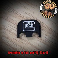 Not A Glock Laser Engraved Glock Slide Plate