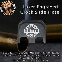 Fresh Outta Laser Engraved Glock Slide Plate