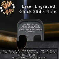 2 Timothy 1:7 Laser Engraved Glock Slide Plate
