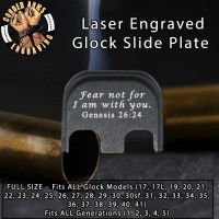 Genesis 26:24 Laser Engraved Glock Slide Plate