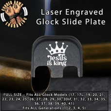 Jesus Is King Engraved Glock Slide Plate