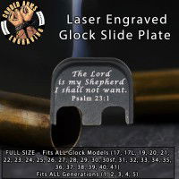 Psalm 23:1 Laser Engraved Glock Slide Plate