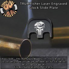 Trumpisher Laser Engraved Glock Slide Plate