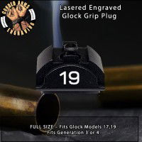 19 Lasered Engraved Glock Grip Plug