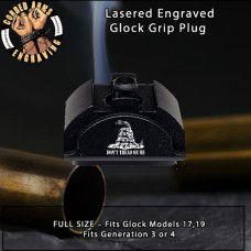 Gadsden Flag Don't Tread on Me Lasered Engraved Glock Grip Plug