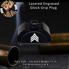Sergeant E5 Lasered Engraved Glock Grip Plug
