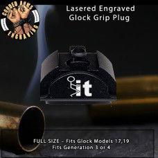 F- it Lasered Engraved Glock Grip Plug