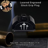 3 Crosses Lasered Engraved Glock Grip Plug
