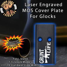 Grunt Life Lasered Engraved MOS Cover Plate