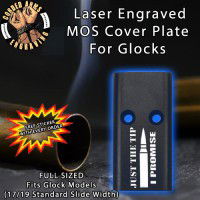Just The Tip Lasered Engraved MOS Cover Plate
