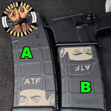 ATF Guy Laser Engraved Custom Pmag