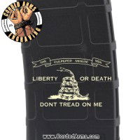 Liberty Or Death Culpepper 2 Engraved Custom Pmag