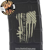 Right To Bear Arms Flag Laser Engraved Custom Pmag