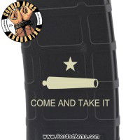 Come & Take It Cannon Laser Engraved Custom Pmag