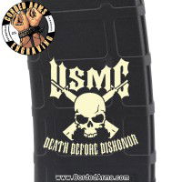 USMC Death Before Dishonor Laser Engraved Custom Pmag