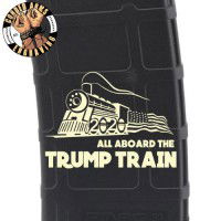 Trump Train 3 Laser Pmag Laser Engraved Custom Pmag