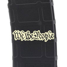 We The People Laser Engraved Custom Pmag