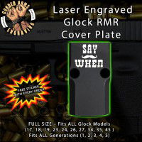 Say When Engraved RMR Cover Plate 
