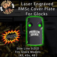 Problem Solver Laser Engraved RMSc Cover Plate for Glock 43, 43x, 48