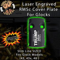 Trump 2024 Laser Engraved RMSc Cover Plate for Glock 43, 43x, 48