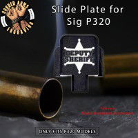Deputy Sheriff Engraved Slide Plate for Sig p320