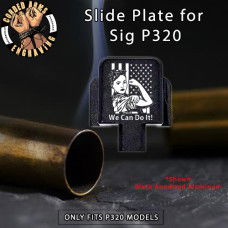 We Can Do It! Engraved Slide Plate for Sig p320