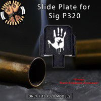 Bloody Hand Engraved Slide Plate for Sig p320