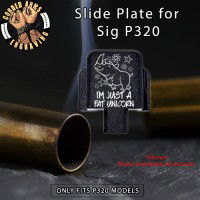 Fat Unicorn Engraved Slide Plate for Sig p320