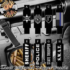 Law Enforcement Laser Engraved Trigger Guards