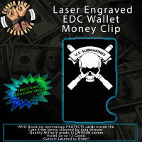U.S. Submarines Laser Engraved EDC Money Clip Credit Card Wallet