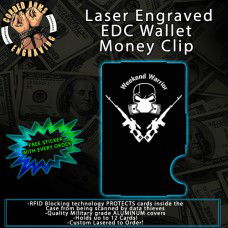 Weekend Warrior Laser Engraved EDC Money Clip Credit Card Wallet
