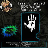 Bloody Hand Laser Engraved EDC  Money Clip Credit Card Wallet