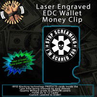 Stop Screaming Laser Engraved EDC Money Clip Credit Card Wallet