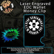 Stop Screaming Laser Engraved EDC Money Clip Credit Card Wallet