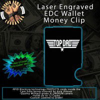 Top Dad Laser Engraved EDC  Money Clip Credit Card Wallet